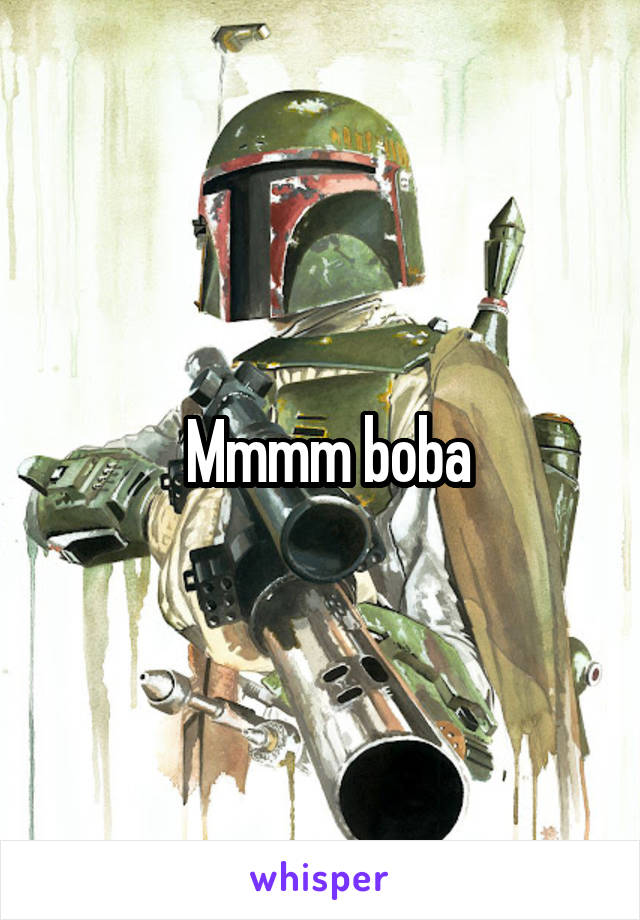  Mmmm boba