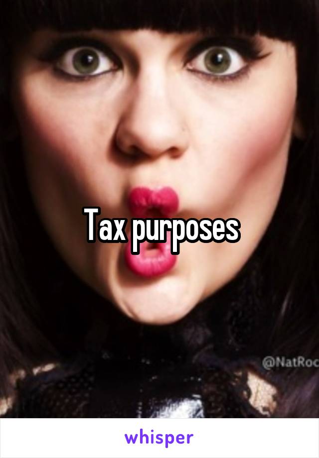 Tax purposes