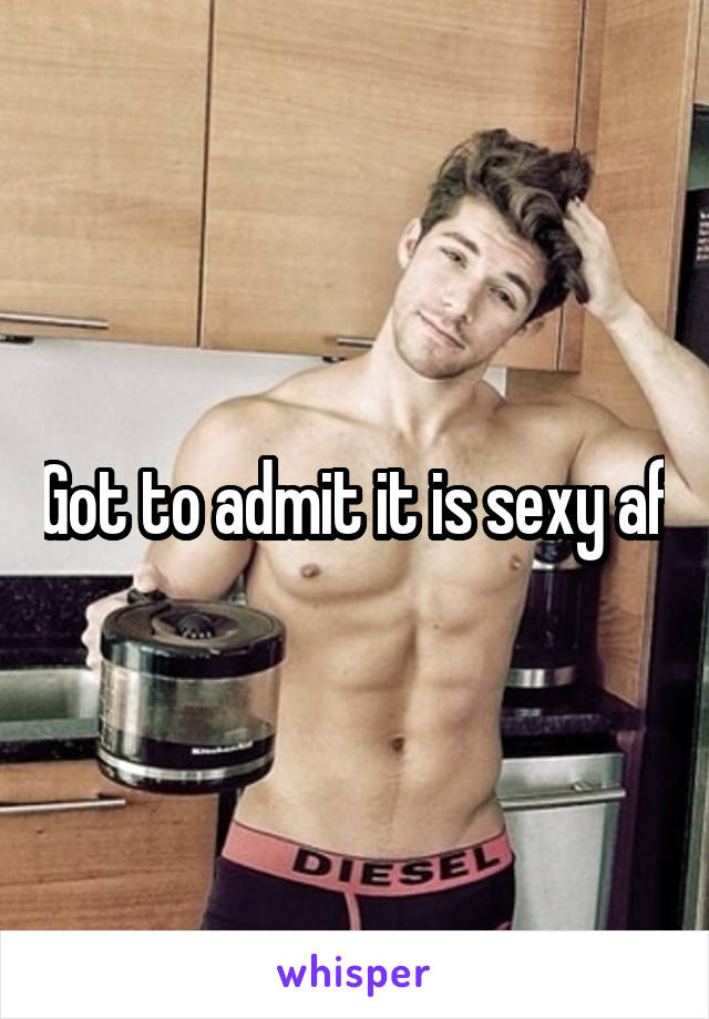 Got to admit it is sexy af