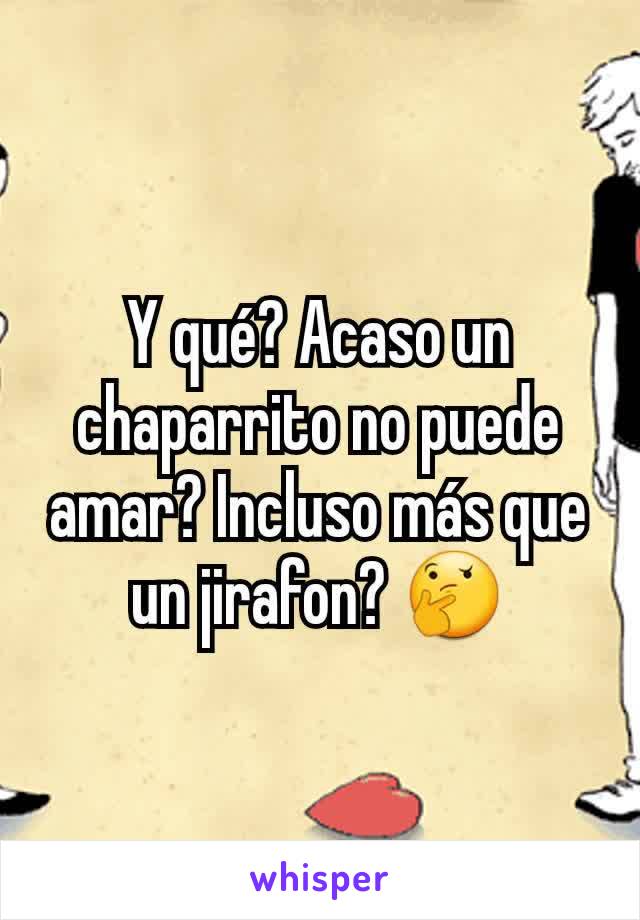 Y qué? Acaso un chaparrito no puede amar? Incluso más que un jirafon? 🤔