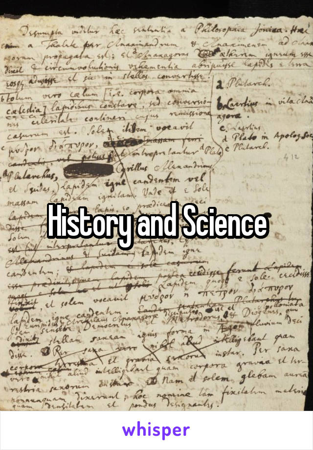 History and Science