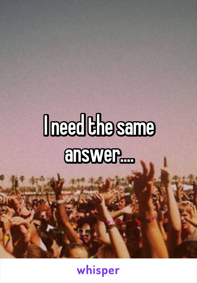I need the same answer....