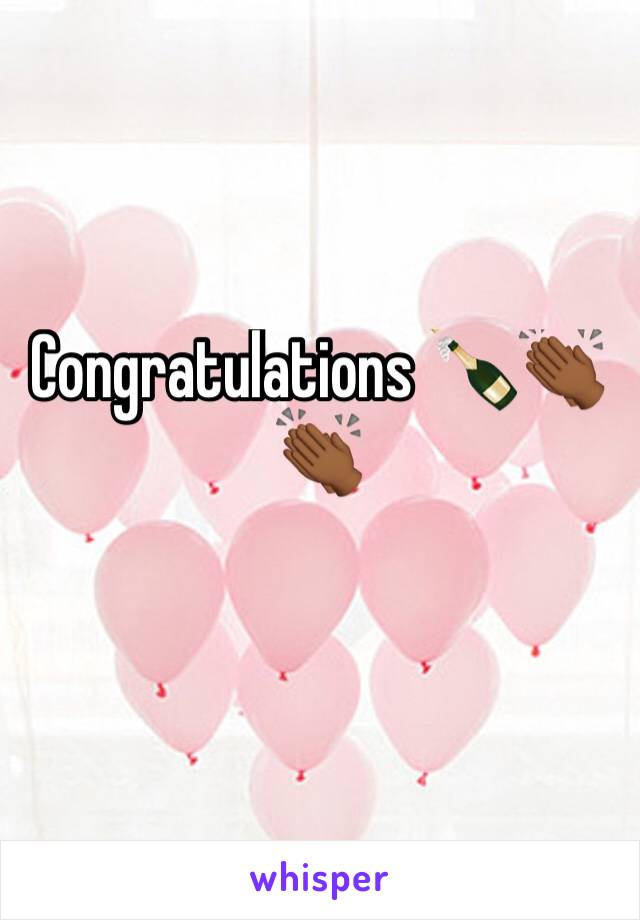 Congratulations 🍾👏🏾👏🏾