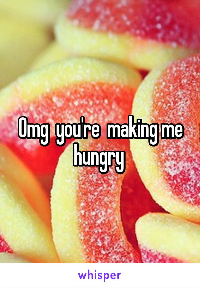 Omg  you're  making me hungry 