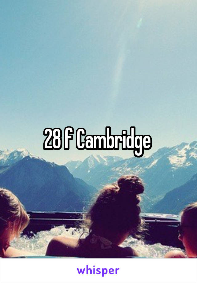 28 f Cambridge 