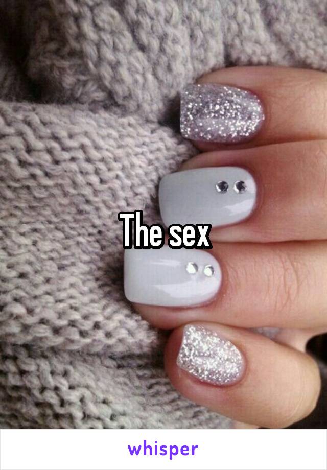 The sex