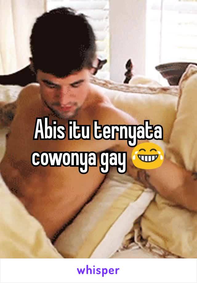 Abis itu ternyata cowonya gay 😂