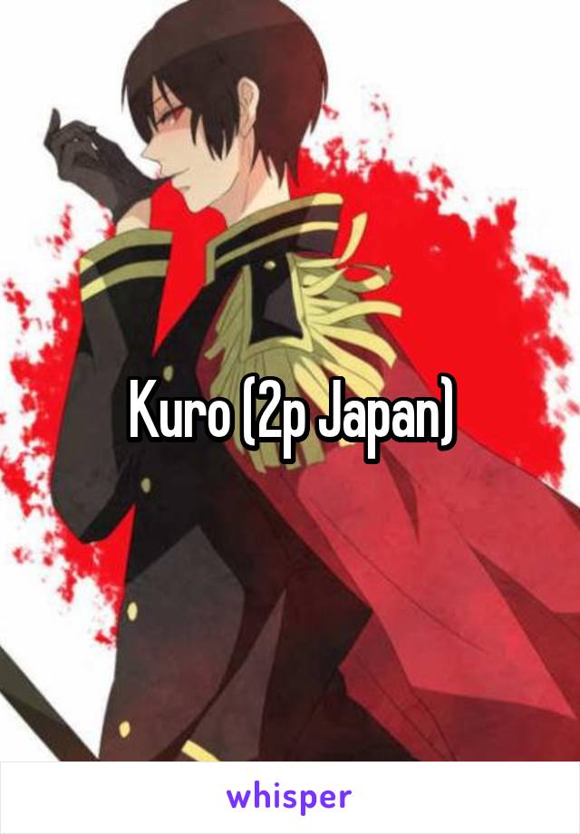 Kuro (2p Japan)