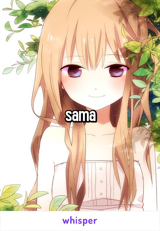 sama