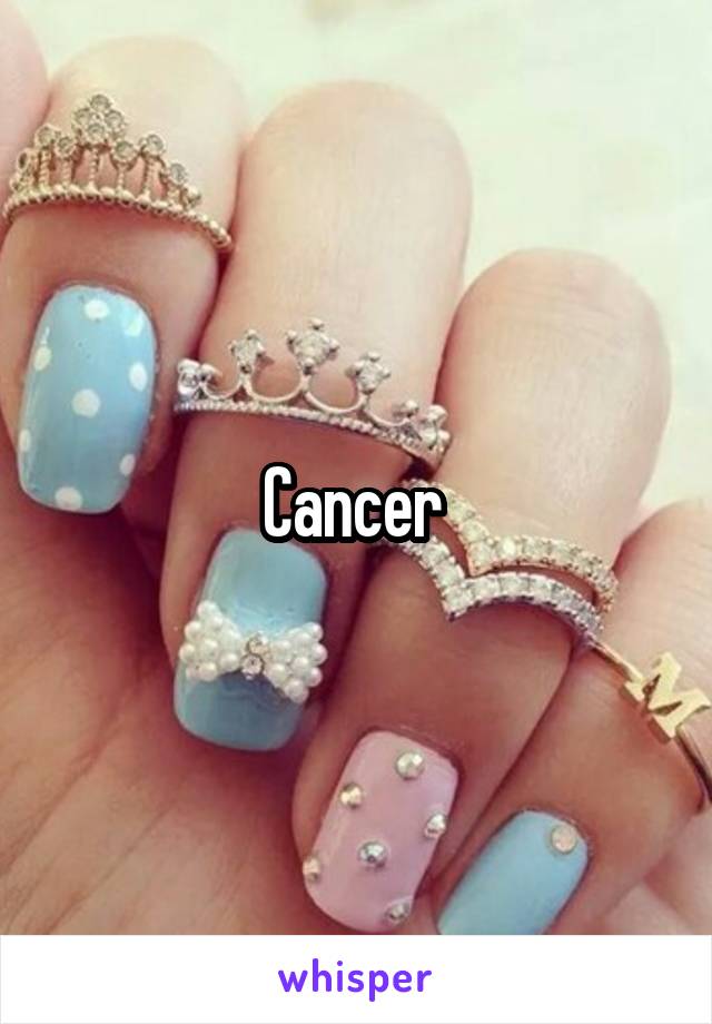 Cancer 