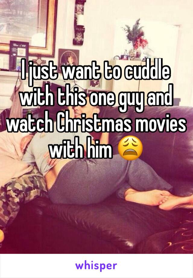 I just want to cuddle with this one guy and watch Christmas movies with him 😩