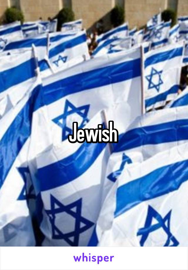 Jewish 