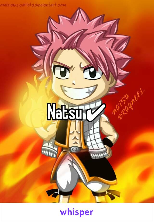 Natsu ✔