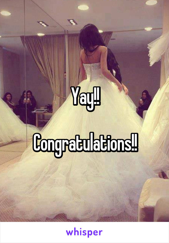 Yay!!

Congratulations!!