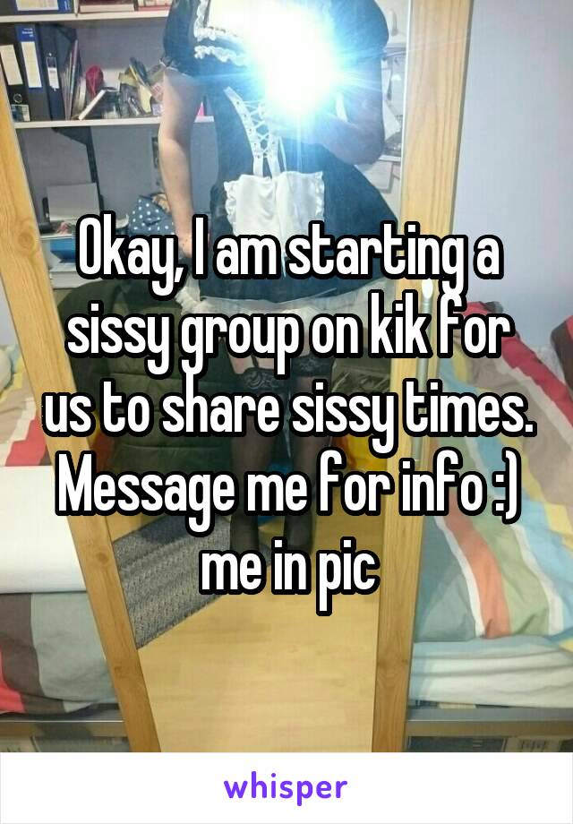 Kik Sissy