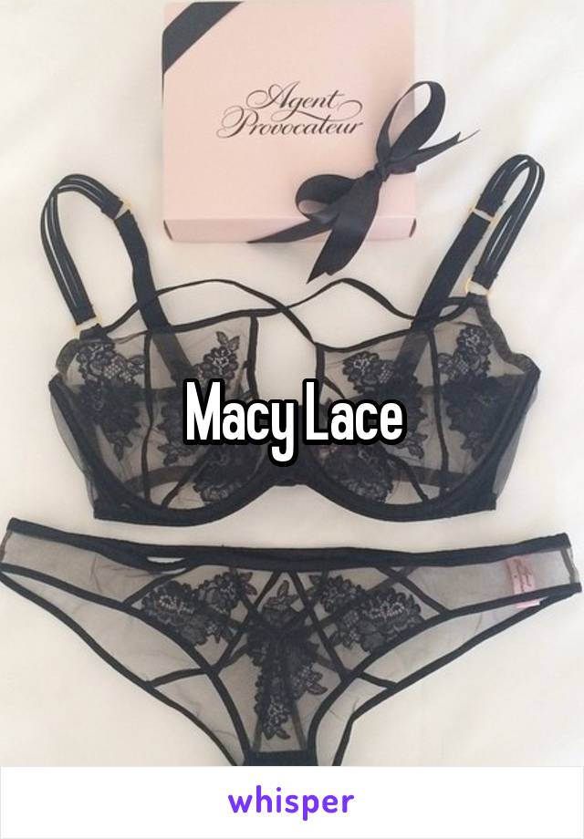 Macy Lace
