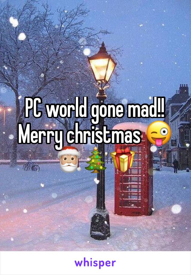 PC world gone mad!! Merry christmas 😜🎅🏼🎄🎁