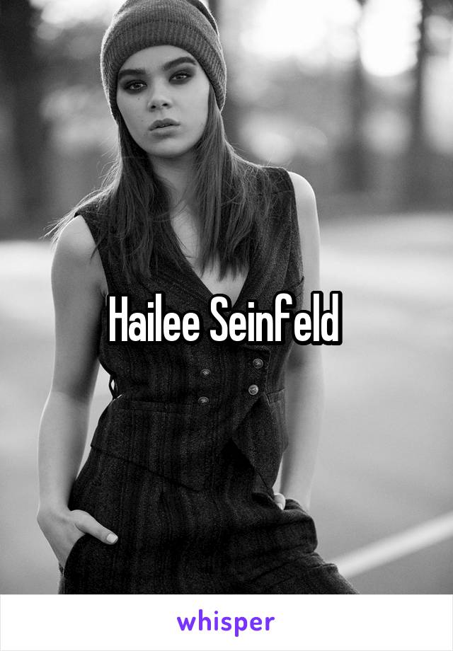 Hailee Seinfeld 