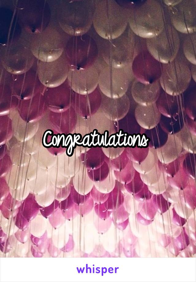 Congratulations 