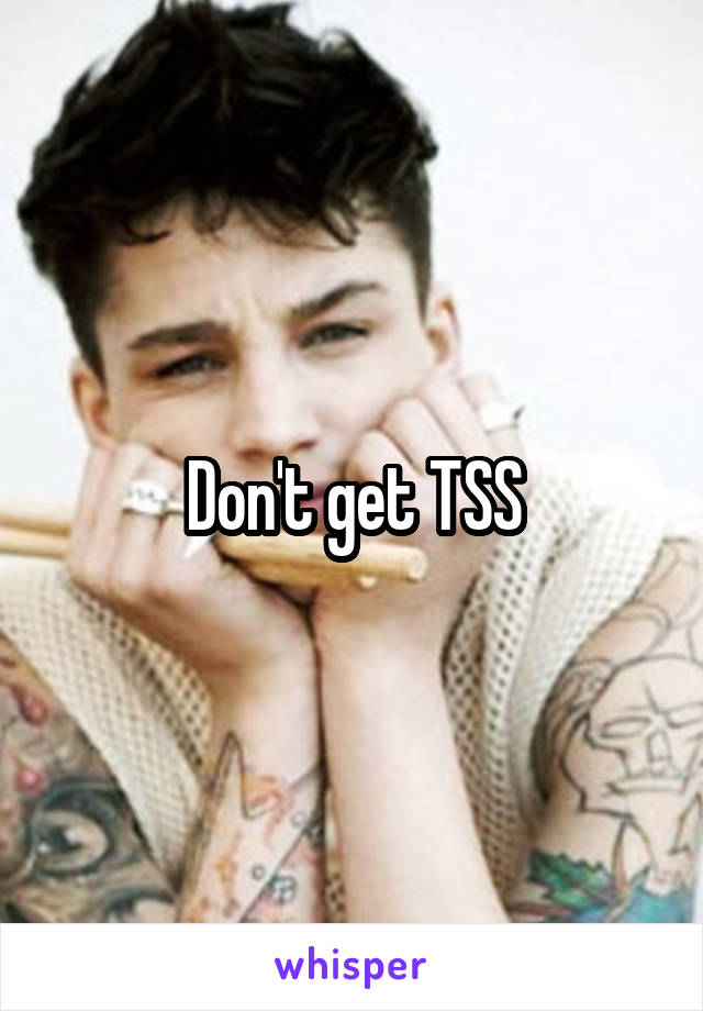 Don't get TSS