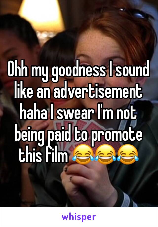 Ohh my goodness I sound like an advertisement haha I swear I'm not being paid to promote this film 😂😂😂