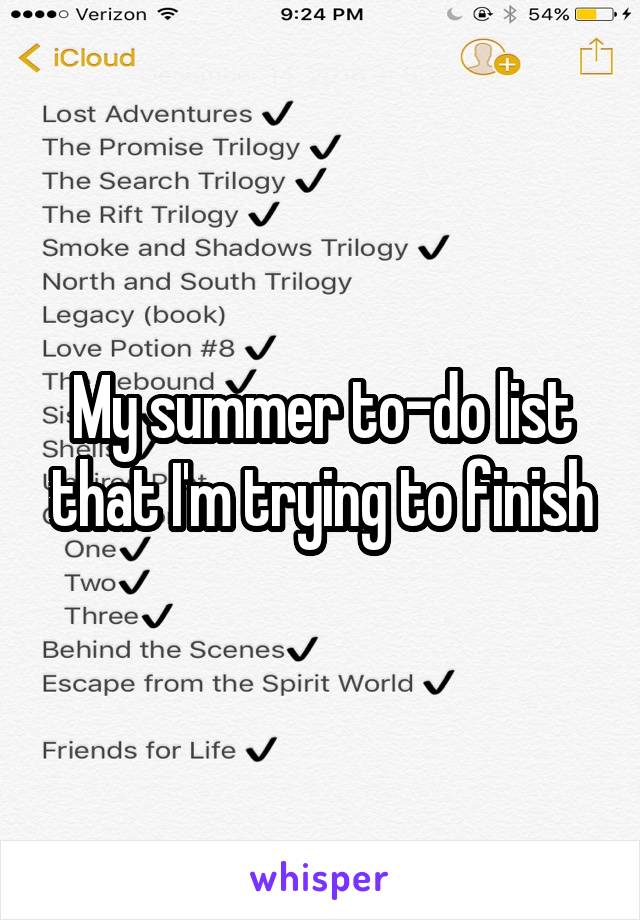 My summer to-do list that I'm trying to finish