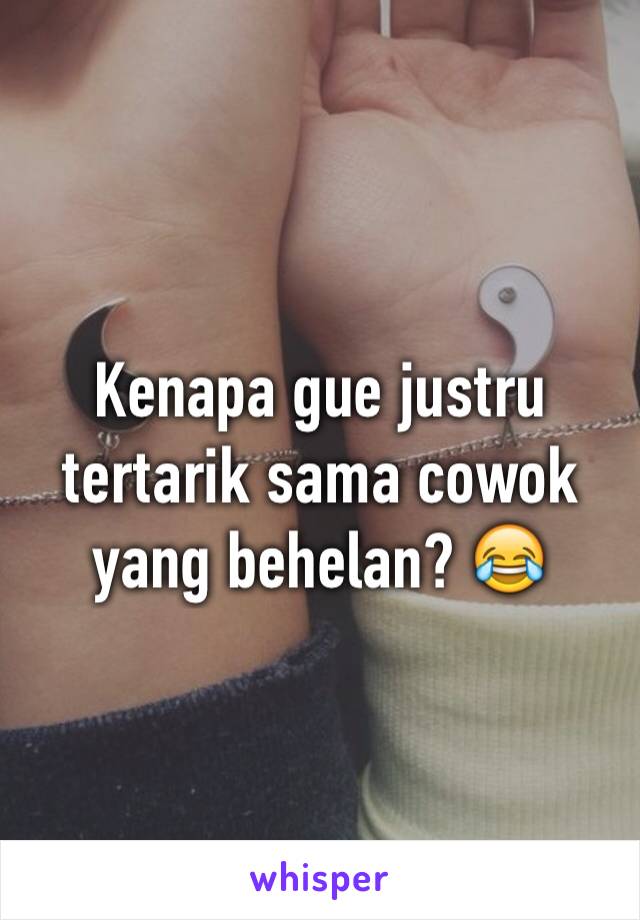 Kenapa gue justru tertarik sama cowok yang behelan? 😂