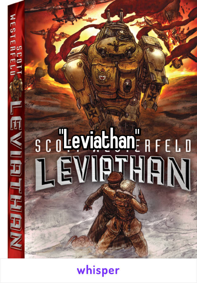 "Leviathan"