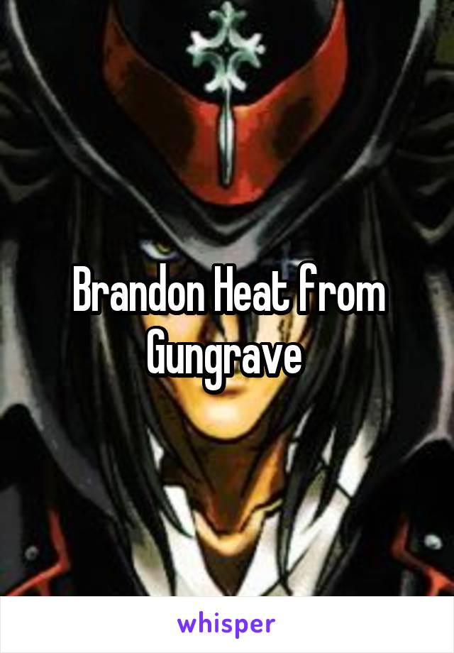 Brandon Heat from Gungrave 