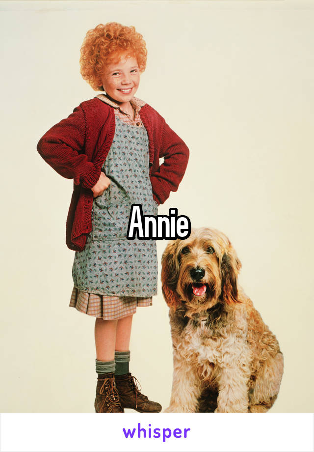 Annie