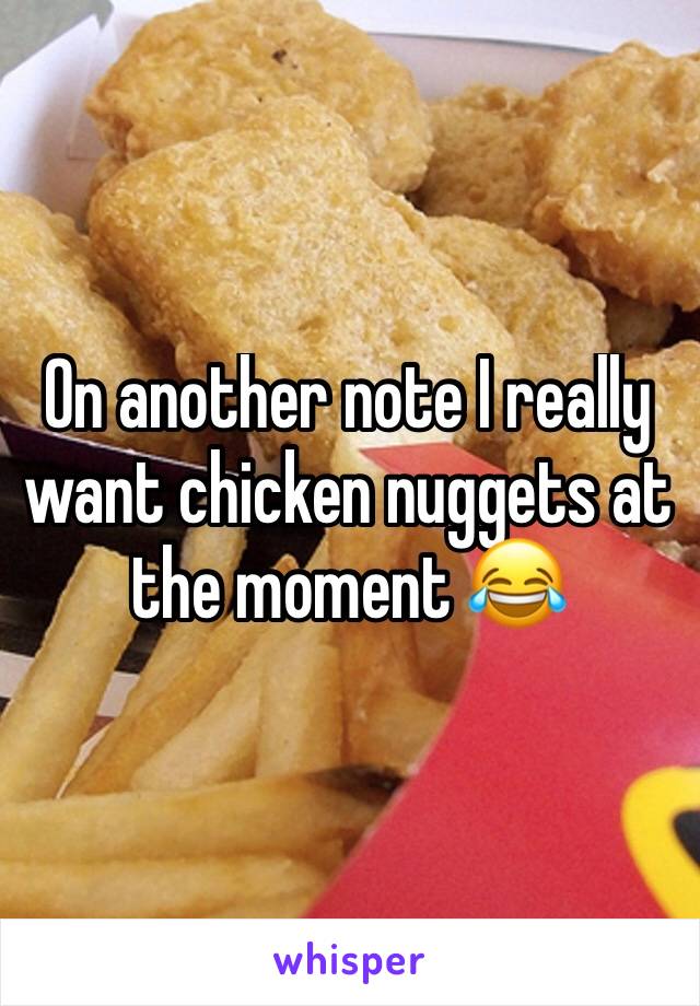 On another note I really want chicken nuggets at the moment 😂