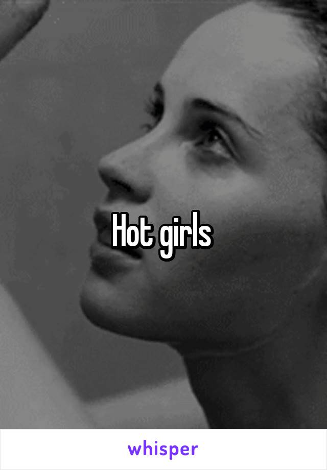 Hot girls 