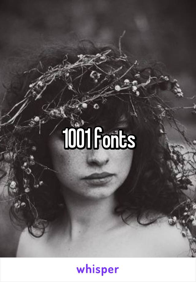 1001 fonts