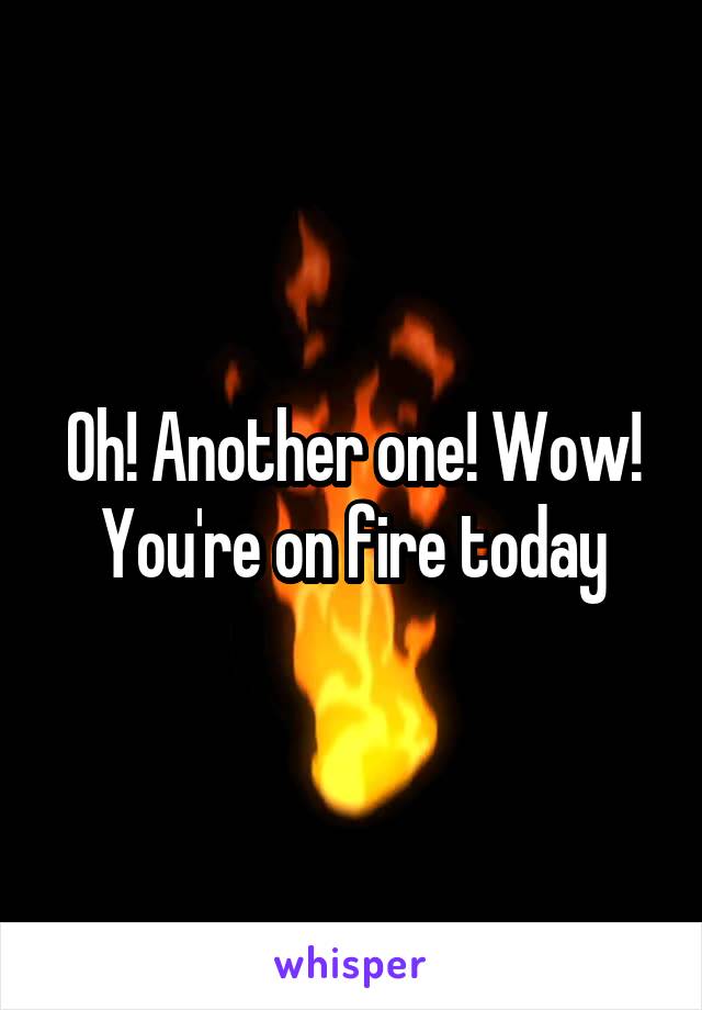 Oh! Another one! Wow! You're on fire today - 640 x 920 jpeg 30kB