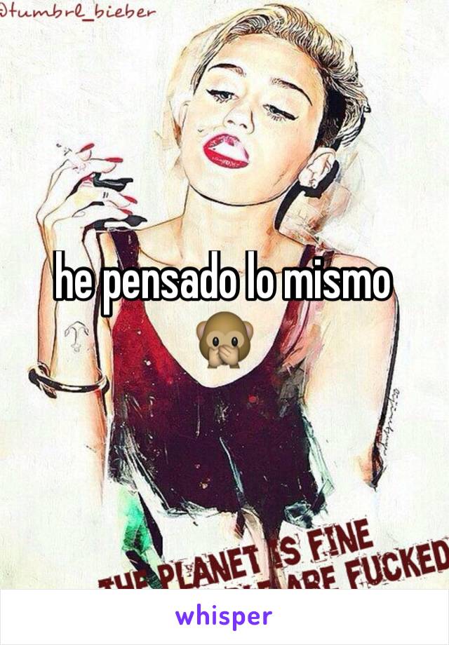 he pensado lo mismo
🙊