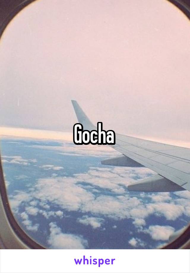 Gocha 