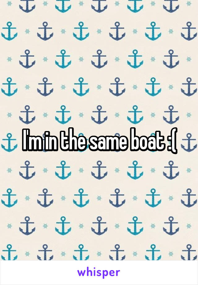 I'm in the same boat :(