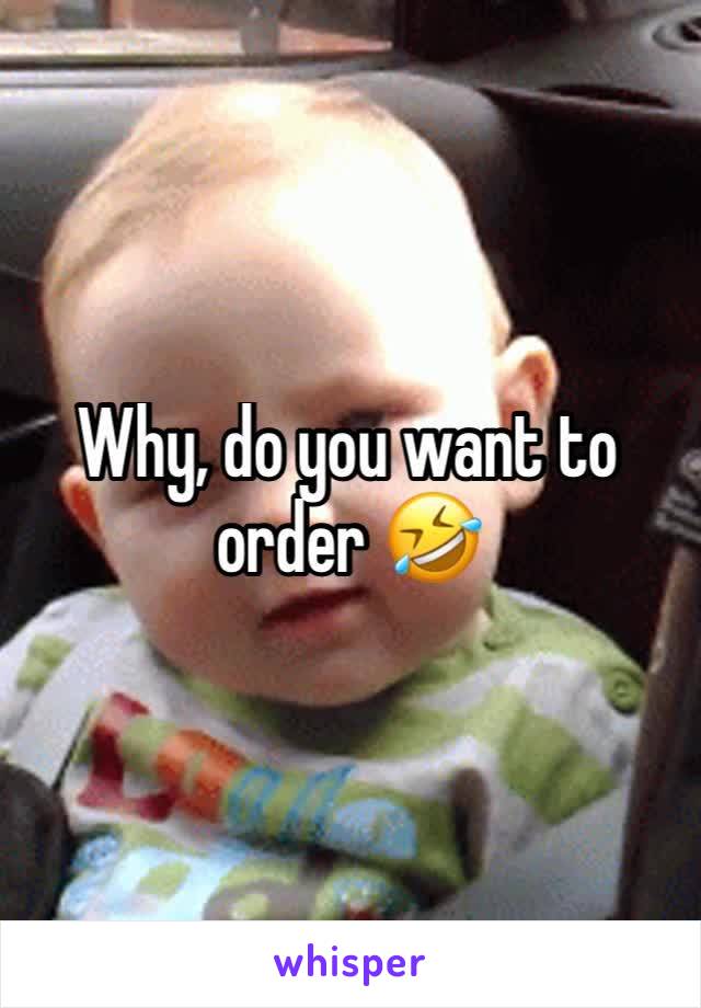 Why, do you want to order 🤣