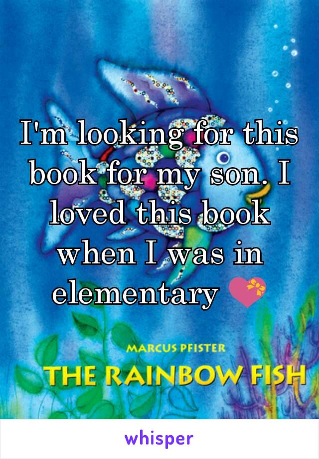 I'm looking for this book for my son. I loved this book when I was in elementary 💝
