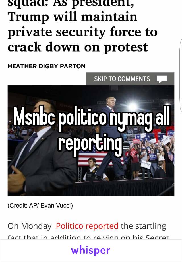 Msnbc politico nymag all reporting 