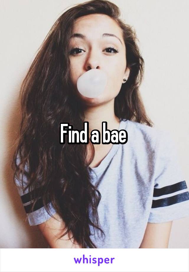 Find a bae 
