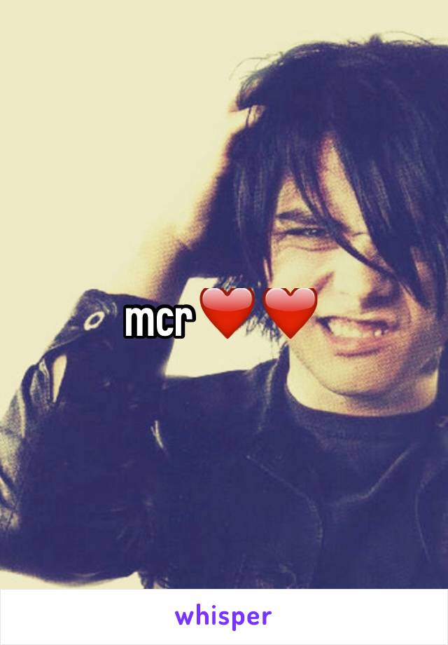 mcr❤️❤️