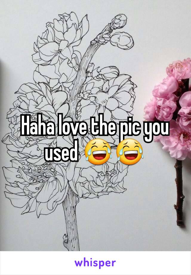Haha love the pic you used 😂😂