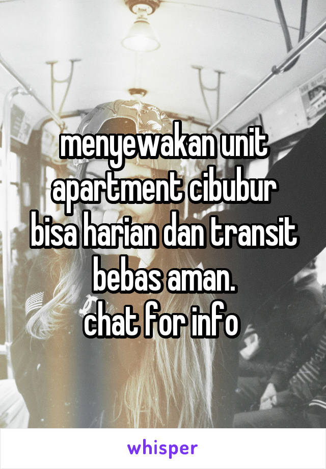 menyewakan unit apartment cibubur
bisa harian dan transit
bebas aman.
chat for info 