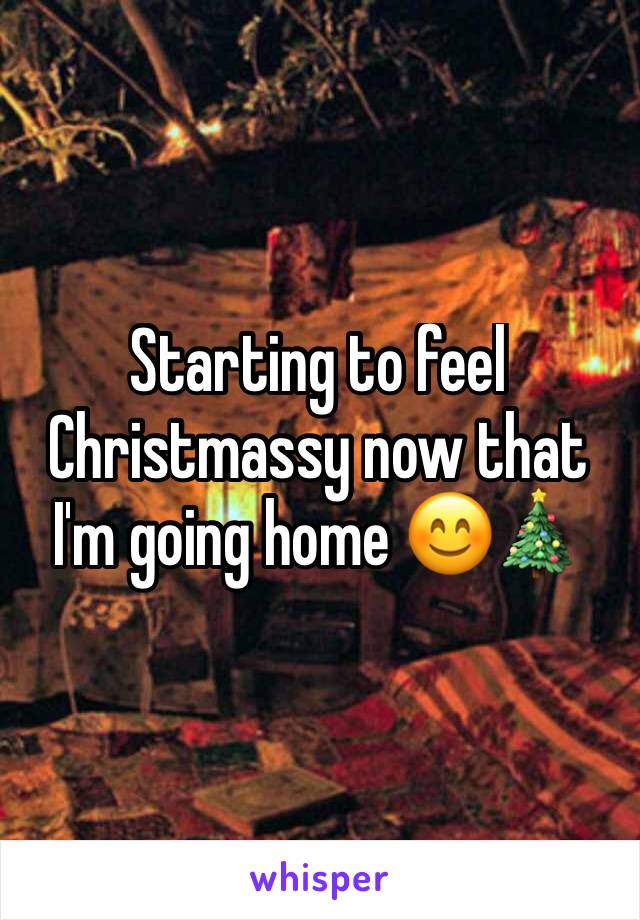 Starting to feel Christmassy now that I'm going home 😊🎄