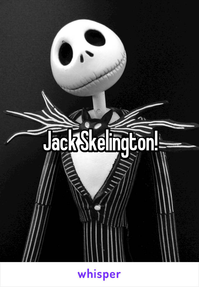 Jack Skelington!