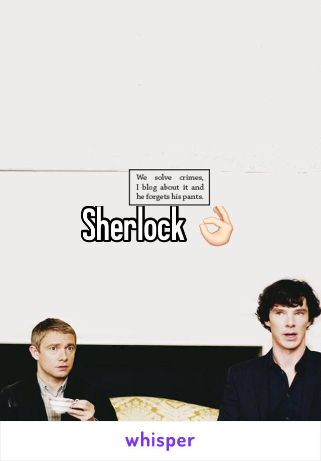 Sherlock 👌🏻