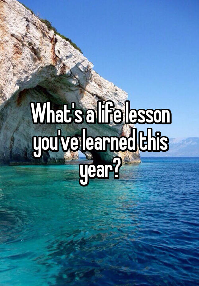 What Is Considered A Life Lesson