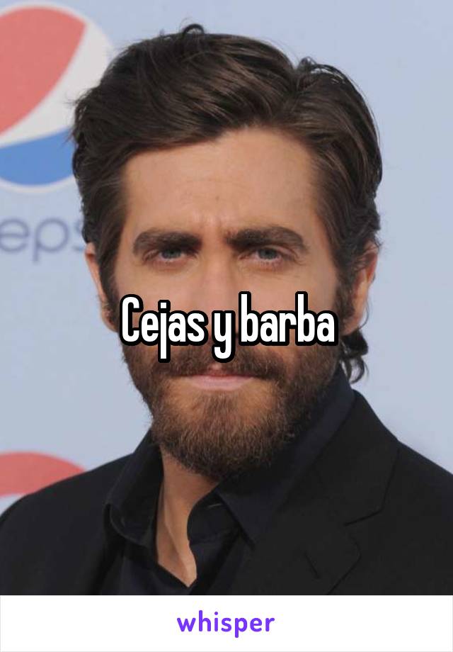 Cejas y barba