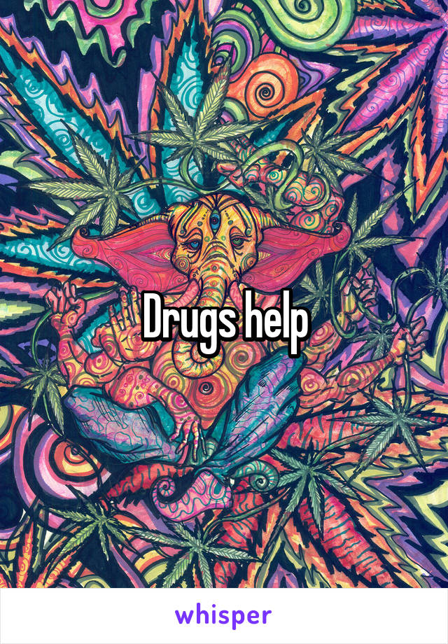 Drugs help